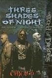 Chicago Three Shades of Night (World of Darkness (White Wolf Paperback))