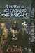 Chicago Three Shades of Night (World of Darkness (White Wolf Paperback))