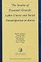 The Strains of Economic Growth: Labor Unrest and Social Dissatisfaction in Korea (Harvard Studies in International Development)