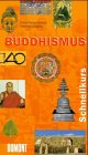 DuMont Schnellkurs Buddhismus - Frank Rainer Scheck, Manfred G&ouml;rgens