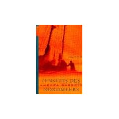 Jenseits des Nordmeers: Roman