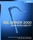 Microsoft SQL Server(TM) 2000 High Availability