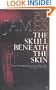 Skull Beneath the Skin