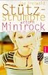 St�tzstr�mpfe unterm Minirock. Das harte Leben der Frauen �ber 30.