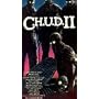 C.H.U.D. II [VHS]