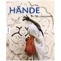 H�nde. Die Welt begreifen