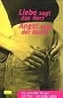 Liebe sagt das Herz, Angst sagt der Bauch 03. Das 'erste Mal' f�r Lara und Oliver - von beiden erz�hlt