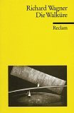 Die Walküre. Erster Tag. Der Ring des Nibelungen: Textbuch mit Varianten der Partitur