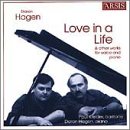 Daron Hagen: Love in a Life, etc.