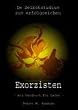 Im Selbststudium zum erfolgreichen Exorzisten. Ein Handbuch f�r Laien