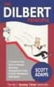 The Dilbert Principle: A Cubicle's-Eye View of Bosses, Meetings, Management Fads and Other Workplace Afflictions (A Dilbert book)