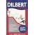 The Dilbert Principle (A Dilbert Book)