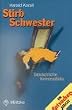 Stirb Schwester