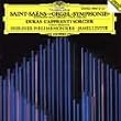 Saint-Sa�ns: Organ Symphony / Dukas: L'Apprenti Sorcier