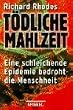 T�dliche Mahlzeit