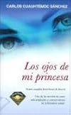 Los ojos de mi princesa / The Eyes of My Princess