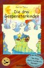 Die drei Gespensterkinder - Gudula Kohn