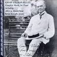 Edgar Stillman Kelley: Complete Works for Piano