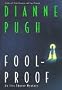 FOOLPROOF (Iris Thorne Mysteries)