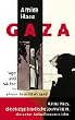 Gaza. Tage und N�chte in einem besetzten Land