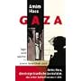 Gaza. Tage und N�chte in einem besetzten Land
