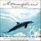 Across an Ocean of Dreams for a Dolphin Dance, Dolphin Smile