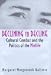 Book Declining to Decline: Cultural Combat and the Politics of the Midlife (Age Studies)