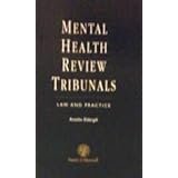 the law relating to mental health review tribunal courts nad procedures eng the sick and handicapped
