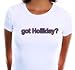 got Holliday? Adult Cap T-Shirt