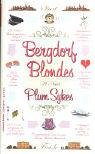 Bergdorf Blondes: A Novel