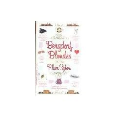 Bergdorf Blondes Mm