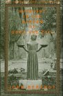 Midnight in the Garden of Good and Evil John Berendt