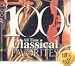100 All Time Classical Favorites (Box Set)