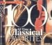 Classical Music : 100 All Time Classical Favorites (Box Set)