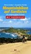 Mountainbiken auf Sardinien. 22 ausgew�hlte Touren