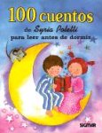 100 Cuentos  De   Syria Polleti/100 Stories Of Syria Polleti (Cien Cuentos) (Spanish Edition)