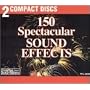 150 Spectacular Sound Effects