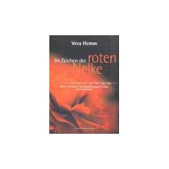 Im Zeichen der roten Nelke. Mutter und Tochter - zwei politisch engagierte Frauen im 20. Jahrhundert
