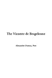 The Vicomte de Bragelonne