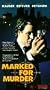 Marked for Murder [VHS]