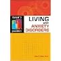 Living with Anxiety Disorders (Teen's Guides)