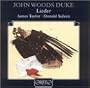 John Woods Duke: Lieder