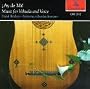 Ay de Mi! Music for Vihuela and Voice