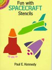 Used : Fun with Spacecraft Stencils (Dover Little Activity Books (Paperback))