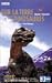 Sur la terre des dinosaures : Intégrale de la série en 6 épisodes + Making of Sur la terre des dinosaures : Intégrale de la série en 6 épisodes + Making of