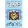 The 21/2 Pillars of Wisdom by Alexander McCall Smith