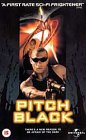 Pitch Black (Special Edition) [2000] [VHS]