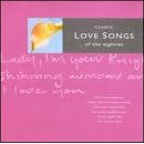 Classic Love Songs of the 80's