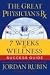 Book The Great Physician's Rx for 7 Weeks of Wellness Success Guide