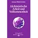 Alchimistische Arbeit und Vollkommenheit